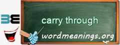 WordMeaning blackboard for carry through